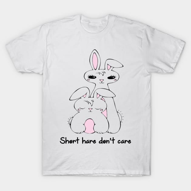 Short Hare Don't Care - Kawaii Bunnies T-Shirt by AdrienneAllen